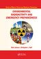 Environmental Radioactivity and Emergency Preparedness by Mats Isaksson, Christopher L. Raaf, 9780367574024