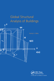 Global Structural Analysis of Buildings by Karoly Zalka, 9780367864545