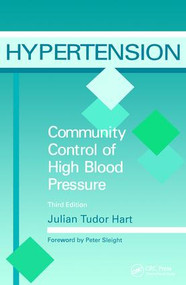 Hypertension (Community Control of High Blood Pressure, Third Edition) by Hart Julian Tudor, 9781870905824