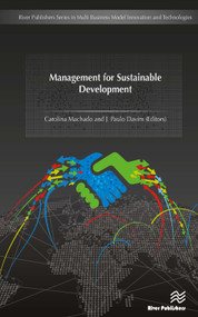 Management for Sustainable Development by Carolina Machado, J. Paulo Davim, 9788793379084