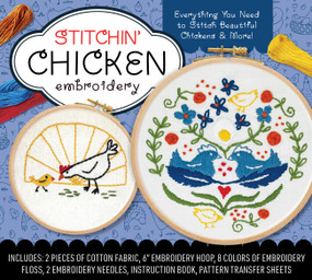 Stitchin' Chicken Embroidery Kit by Editors of Chartwell Books, 9780785844105