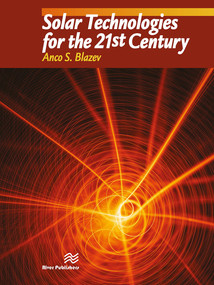 Solar Technologies for the 21st Century - 9788770229197 by Anco S. Blazev, 9788770229197