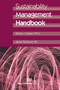 Sustainability Management Handbook by Shirley J. Hansen, James W. Brown, 9788770229081