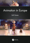 Animation in Europe by Rolf Giesen, 9780367640521