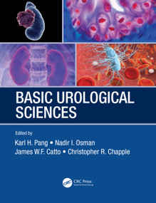 Basic Urological Sciences by Karl Pang, Nadir Osman, James Catto, Christopher Chapple, 9780367202187
