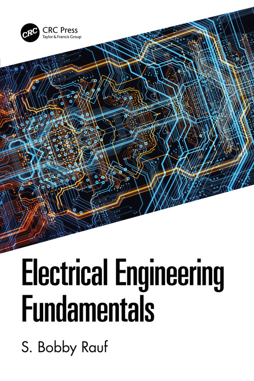 Electrical Engineering Fundamentals by S. Bobby Rauf, 9780367636241