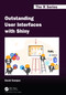 Outstanding User Interfaces with Shiny by David Granjon, 9780367643652