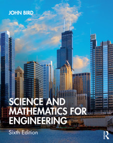 Science and Mathematics for Engineering by John Bird, 9780367204747