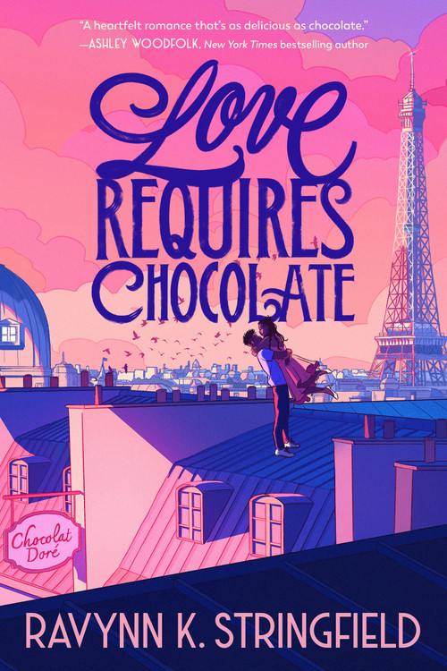 Love Requires Chocolate by Ravynn K. Stringfield, 9780593571545