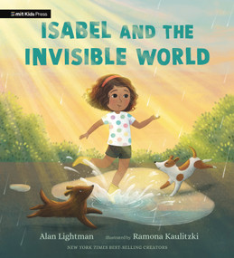 Isabel and the Invisible World - 9781536233858 by Alan Lightman, Ramona Kaulitzki, 9781536233858