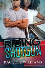 Riding Shotgun - 9781645566557 by Racquel Williams, 9781645566557