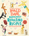 Marvelously Revolting Recipes by Roald Dahl, Quentin Blake, 9780593525012