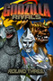 Godzilla Rivals: Round Three by Mark Martinez, Matt Frank, Nola Pfau, Megan Huang, Winston Chan, 9798887241142
