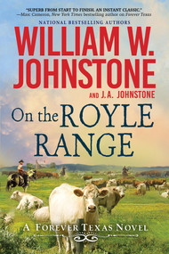 On the Royle Range by William W. Johnstone, J.A. Johnstone, 9781496745866