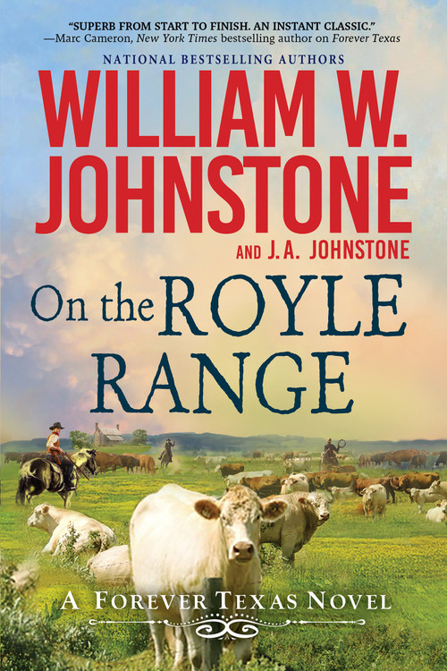 On the Royle Range by William W. Johnstone, J.A. Johnstone, 9781496745866