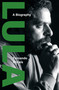 Lula by Fernando Morais, 9781804294925