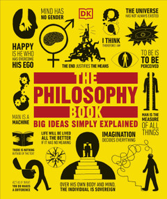 The Philosophy Book (Big Ideas Simply Explained) - 9780593847046 by DK, 9780593847046