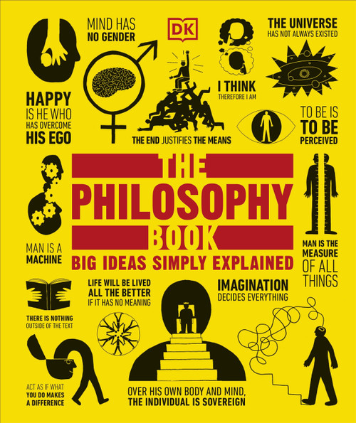 The Philosophy Book (Big Ideas Simply Explained) - 9780593847046 by DK, 9780593847046