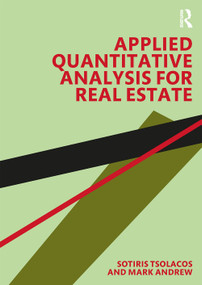 Applied Quantitative Analysis for Real Estate by Sotiris Tsolacos, Mark Andrew, 9781138561335