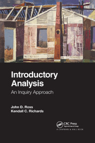 Introductory Analysis (An Inquiry Approach) by John D. Ross, Kendall C. Richards, 9781032175010