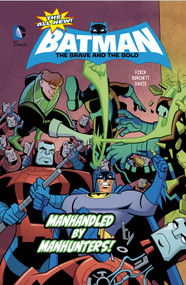 Manhandled by Manhunters! by Sholly Fisch, Dan Davis, Gabe Eltaeb, 9781434296627