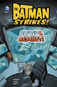 Alfred to the Rescue?! by Bill Matheny, Terry Beatty, Heroic Age, 9781434296641