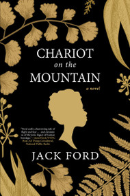 Chariot on the Mountain by Jack Ford, 9781496713100