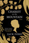 Chariot on the Mountain by Jack Ford, 9781496713100