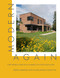 Modern, Again (The Benda House & Garden in Chicagoland) by Serge Ambrose, Miichelangelo Sabatino, 9781957183794
