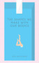 The Shapes We Make With Our Bodies by Meg Whiteford, 9780991418336