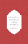 Classical Poems by Arab Women (An Anthology) by Abdullah al-Udhari, 9780863569340
