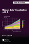 Modern Data Visualization with R by Robert Kabacoff, 9781032287607