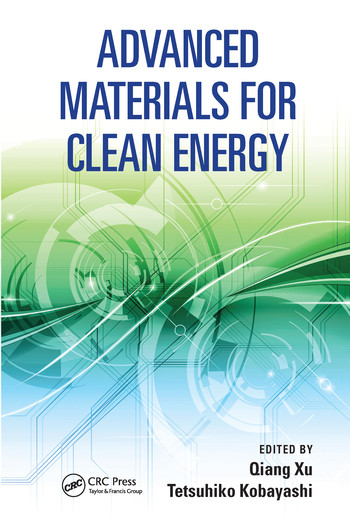 Advanced Materials for Clean Energy by Qiang Xu, Tetsuhiko Kobayashi, 9780367575816
