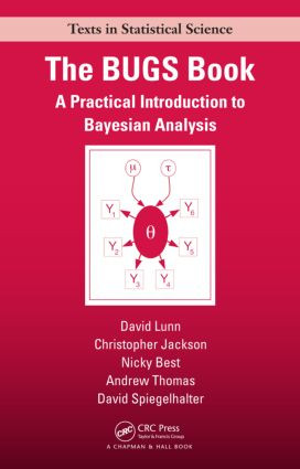 The BUGS Book (A Practical Introduction to Bayesian Analysis) by David Lunn, 9781584888499