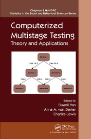 Computerized Multistage Testing (Theory and Applications) by Duanli Yan, Alina A. von Davier, Charles Lewis, 9781032477381