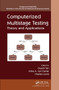Computerized Multistage Testing (Theory and Applications) by Duanli Yan, Alina A. von Davier, Charles Lewis, 9781032477381