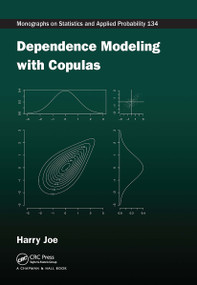 Dependence Modeling with Copulas by Harry Joe, 9781032477374