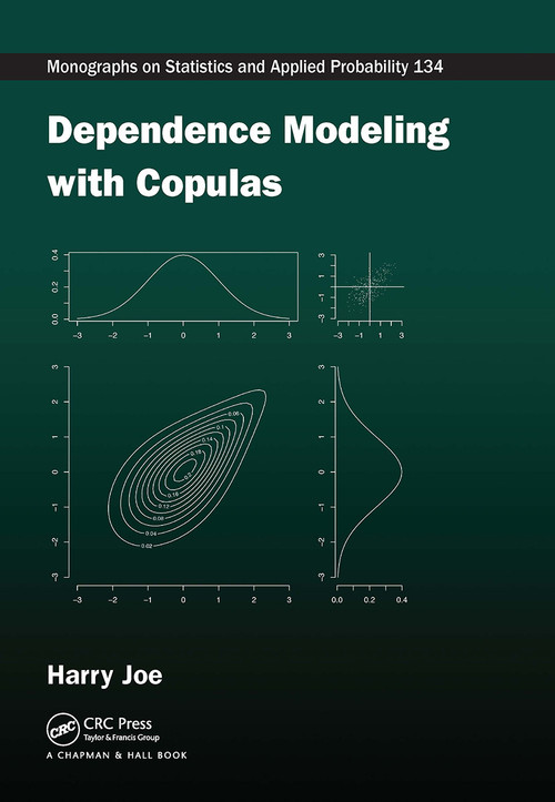 Dependence Modeling with Copulas by Harry Joe, 9781032477374