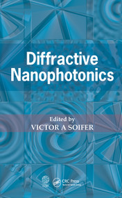 Diffractive Nanophotonics by Victor A Soifer, 9781032242385