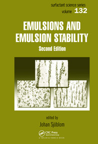 Emulsions and Emulsion Stability (Surfactant Science Series/61) by Johan Sjoblom, 9780367577957