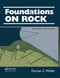 Foundations on Rock (Engineering Practice, Second Edition) by Duncan C. Wyllie, 9780367865757