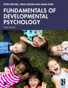 Fundamentals of Developmental Psychology - 9781138216549 by Peter Mitchell, Fenja Ziegler, Sarah Rose, 9781138216549