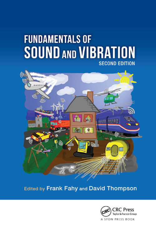 Fundamentals of Sound and Vibration by Frank Fahy, David Thompson, 9780367874872