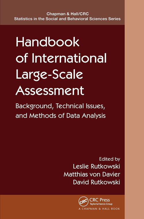 Handbook of International Large-Scale Assessment (Background, Technical Issues, and Methods of Data Analysis) by Leslie Rutkowski, Matthias von Davier, David Rutkowski, 9781032477435