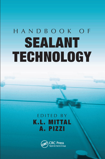 Handbook of Sealant Technology by K.L. Mittal, A. Pizzi, 9780367577285