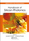 Handbook of Silicon Photonics by Laurent Vivien, Lorenzo Pavesi, 9780367576486