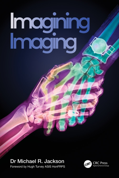 Imagining Imaging by Michael R. Jackson, 9780367427825