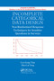 Incomplete Categorical Data Design (Non-Randomized Response Techniques for Sensitive Questions in Surveys) by Guo-Liang Tian, Man-Lai Tang, 9780367379629