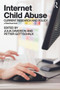 Internet Child Abuse: Current Research and Policy - 9780415697804 by Julia Davidson, Petter Gottschalk, 9780415697804