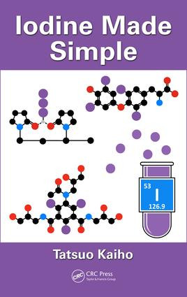 Iodine Made Simple by Tatsuo Kaiho, 9781138068056